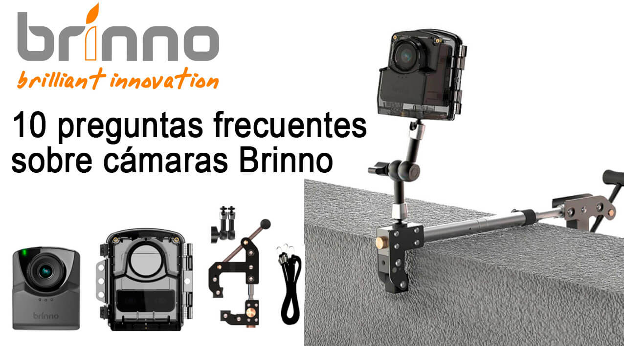 10 preguntas frecuentes sobre cámaras Brinno