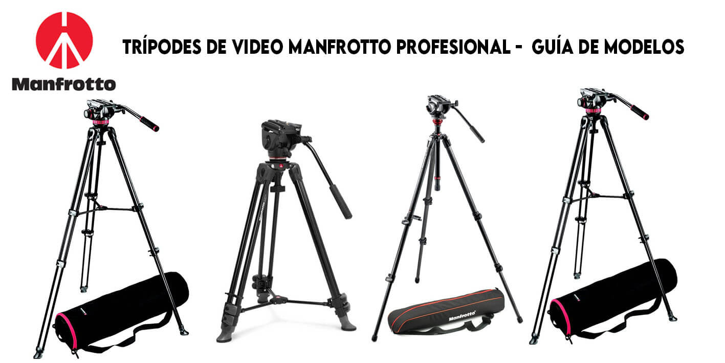 Trípode Video Manfrotto Profesional | Guía de Modelos
