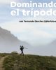 Dominando el Trípode - Taller por Fernando Sanchez- Ferfoto