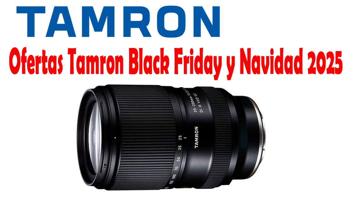 Ofertas Black Friday y Navidad 2025 en objetivos Tamron para fotografía profesional