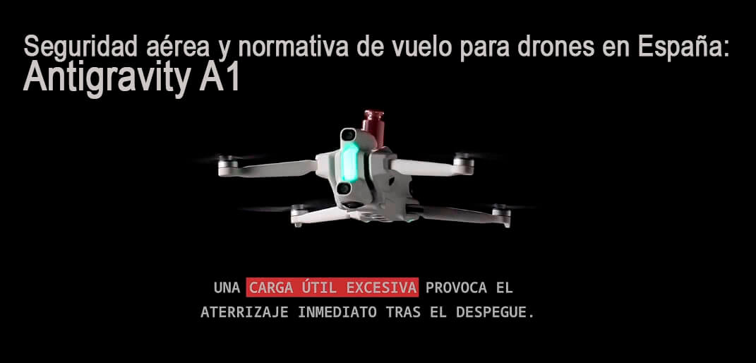 dron Antigravity A1 seguridad aerea