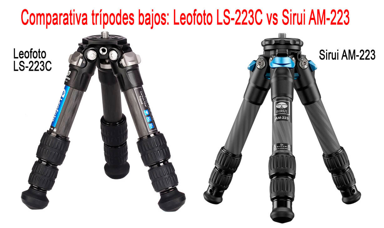 Comparativa trípodes bajos: Leofoto LS-223C vs Sirui AM-223