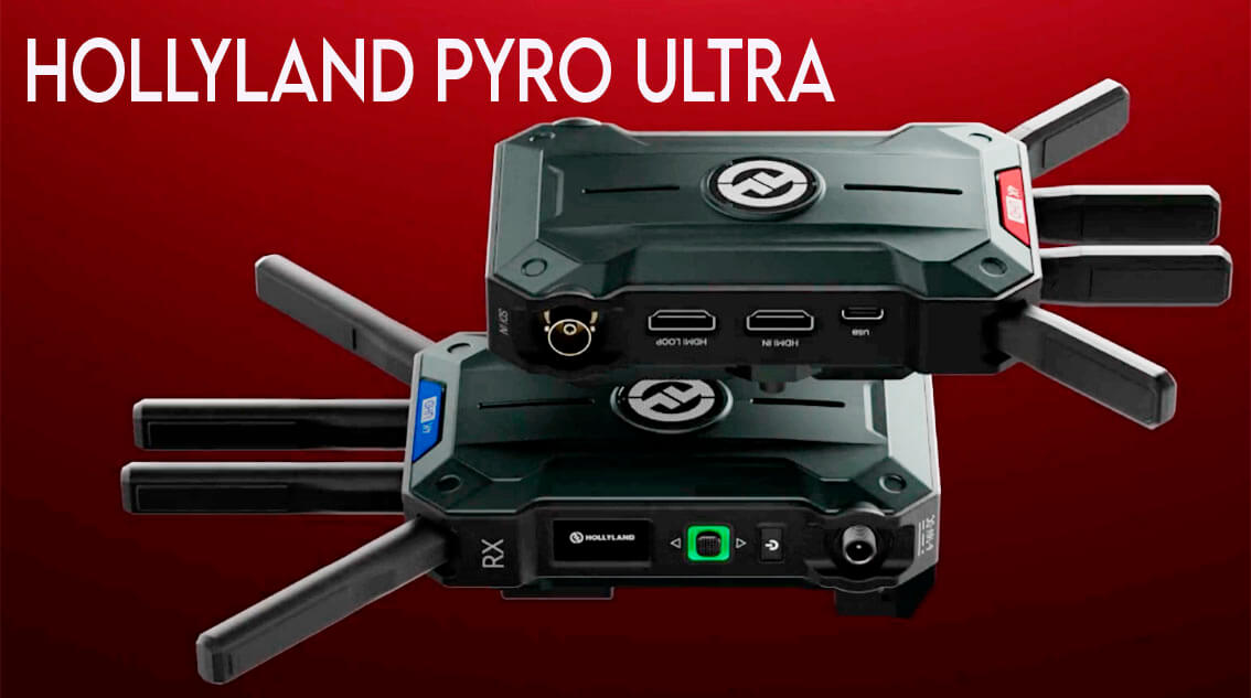 Hollyland Pyro Ultra - Wireless Video Transmitter 1TX- RX 4K 60
